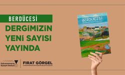 Berdücesi Dergisi, Bahar Sayısıyla Okurlarla Buluştu