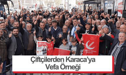 Çiftçilerden Karaca’ya Vefa Örneği