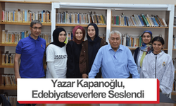 Yazar Kapanoğlu, Edebiyatseverlere Seslendi