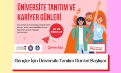 Gençler İçin Üniversite Tanıtım Günleri Başlıyor