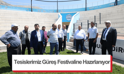 Tesislerimiz Güreş Festivaline Hazırlanıyor