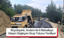 Büyükşehir, Andırın’da 6 Mahalleye Ulaşım Sağlayan Grup Yolunu Yeniliyor