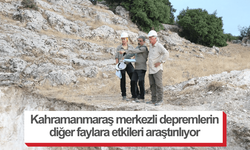 Kahramanmaraş merkezli depremlerin diğer faylara etkileri araştırılıyor