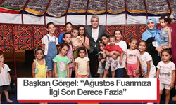 Başkan Görgel: “Ağustos Fuarımıza İlgi Son Derece Fazla”