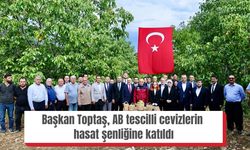 Başkan Toptaş, AB tescilli cevizlerin hasat şenliğine katıldı
