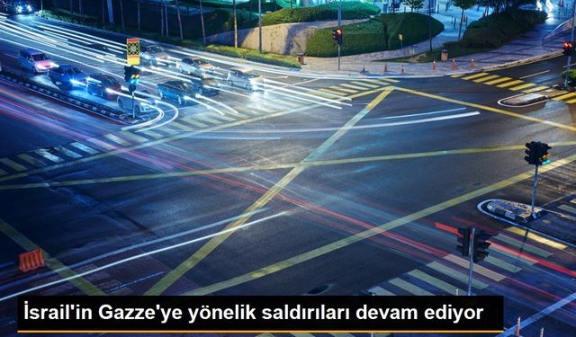 İsrail'in Gazze'ye yönelik saldırıları devam ediyor