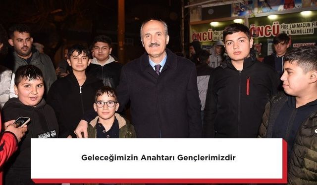 Geleceğimizin Anahtarı Gençlerimizdir