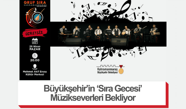 Büyükşehir’in ‘Sıra Gecesi’ Müzikseverleri Bekliyor