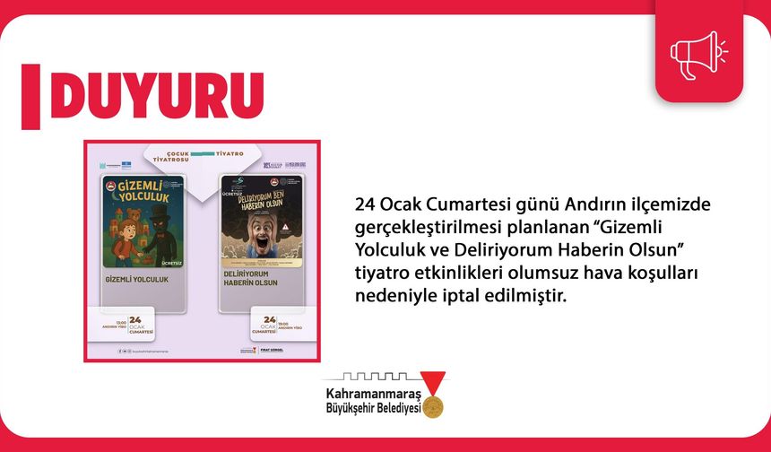Andırın’daki Kültür Sanat Etkinlikleri Olumsuz Hava Koşulları Nedeniyle İptal Edildi