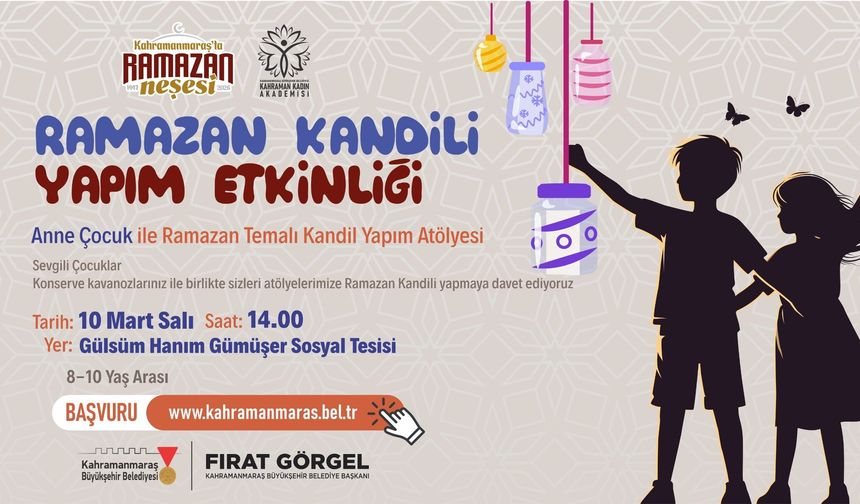 Büyükşehir’den Anne ve Çocuklara Özel Ramazan Kandili Atölyesi