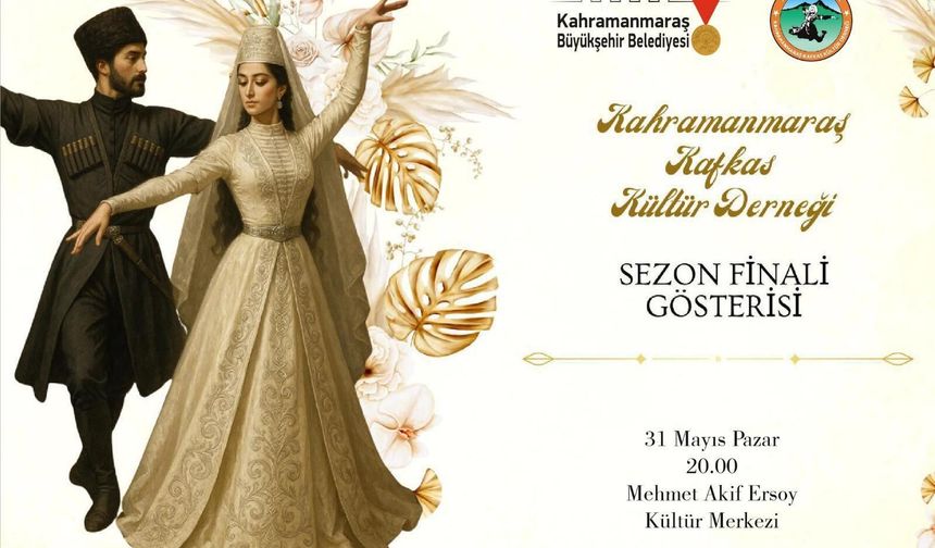 Kafkas Kültürünün Ritmi Kahramanmaraş’ta Yankılanacak