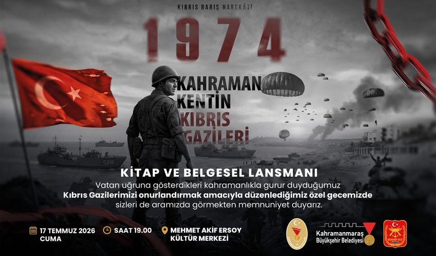 Kahramanmaraşlı Kıbrıs Gazilerinin Hatıraları Kitap ve Belgeselle Geleceğe Taşınıyor