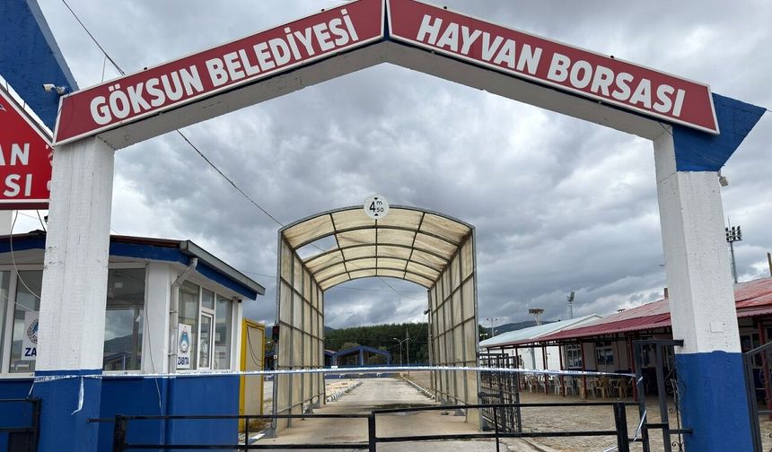 Göksun'da hayvan borsası şap hastalığı nedeniyle geçici olarak kapatıldı