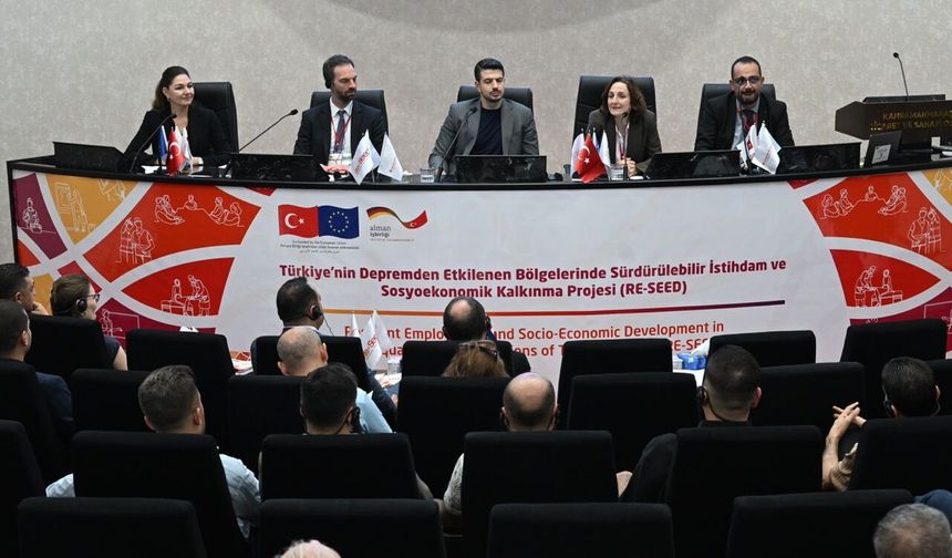 Kahramanmaraş'ta deprem sonrası ekonomik toparlanmaya RE-SEED desteği
