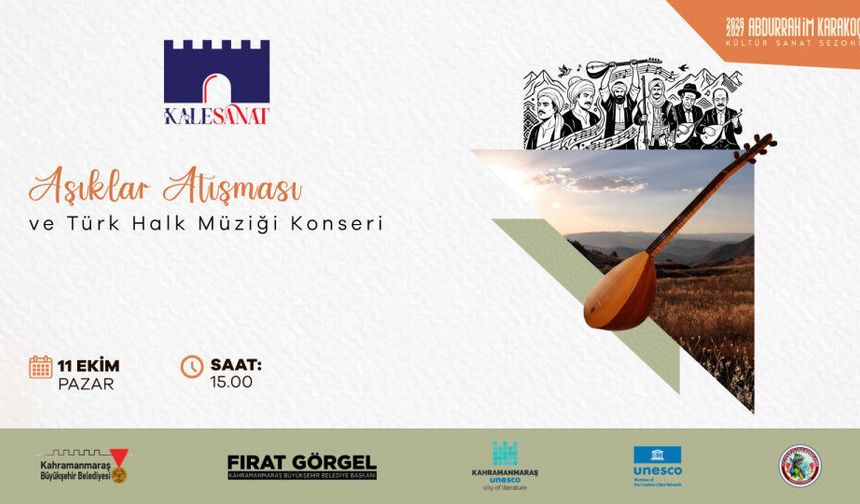 Sazın ve Sözün Ustaları Kahramanmaraş Kalesi’nde Buluşacak